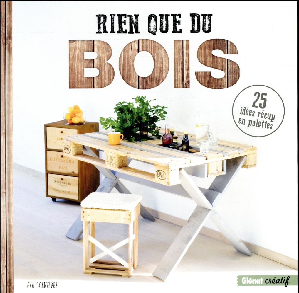 Rien que du bois