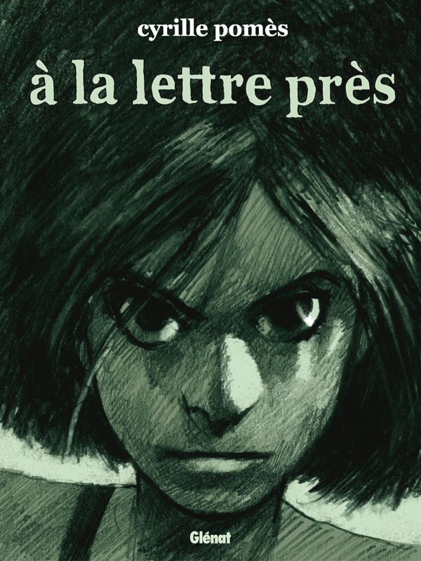 A la lettre près
