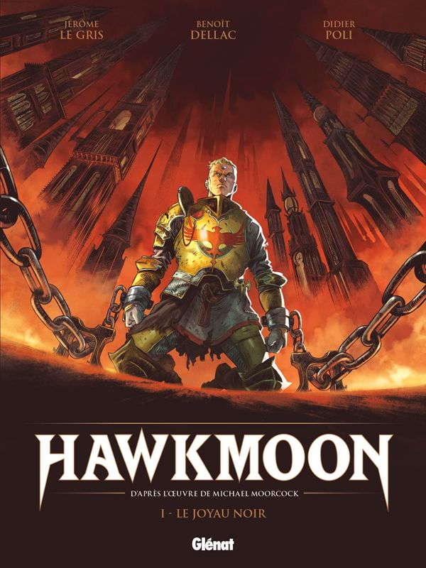 Hawkmoon Tome 1 : Le joyau noir