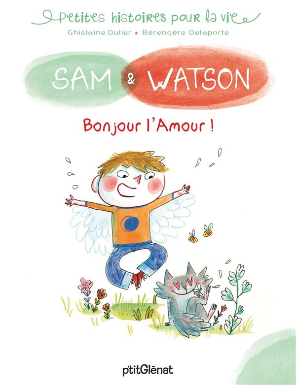 Sam & Watson : Bonjour l'Amour !