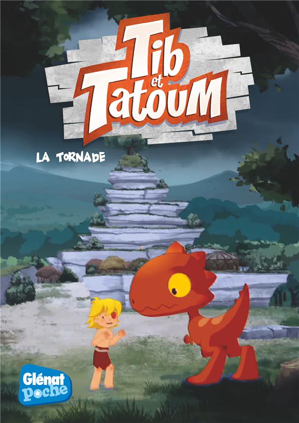 Tib et Tatoum Tome 4 : La tornade