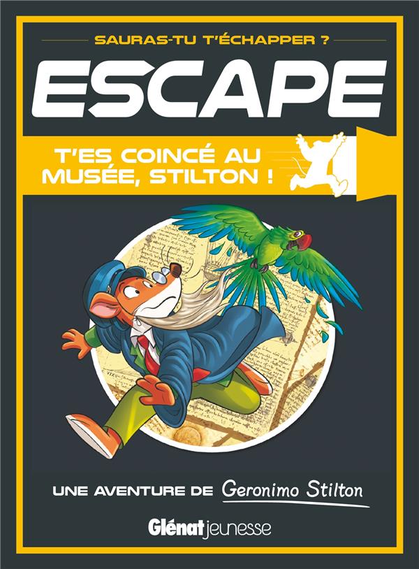 T'es coincé au musée, Stilton !
