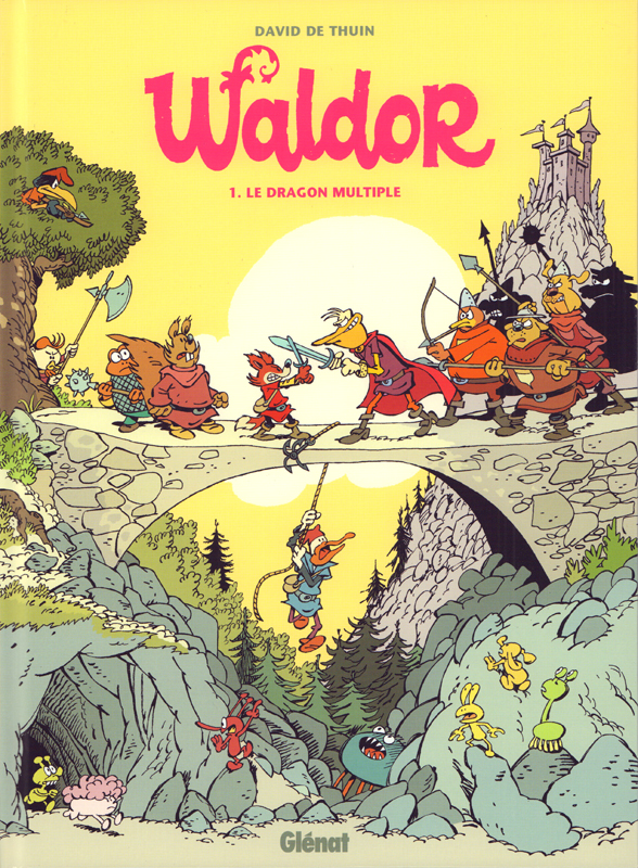 Waldor Tome 1 : Le Dragon multiple