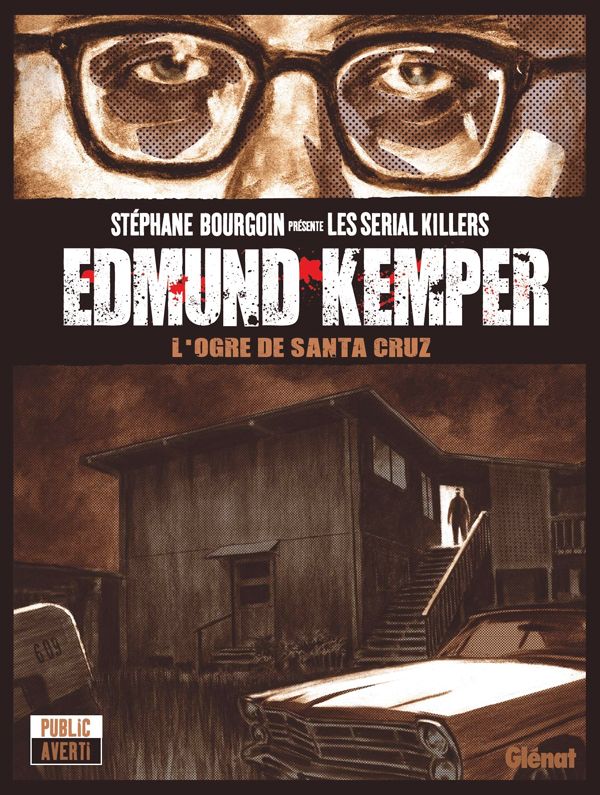 Edmund Kemper, L'ogre de Santa Cruz