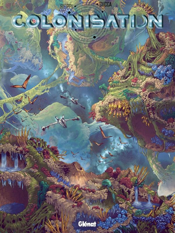 Colonisation Tome 7 : Répercussions