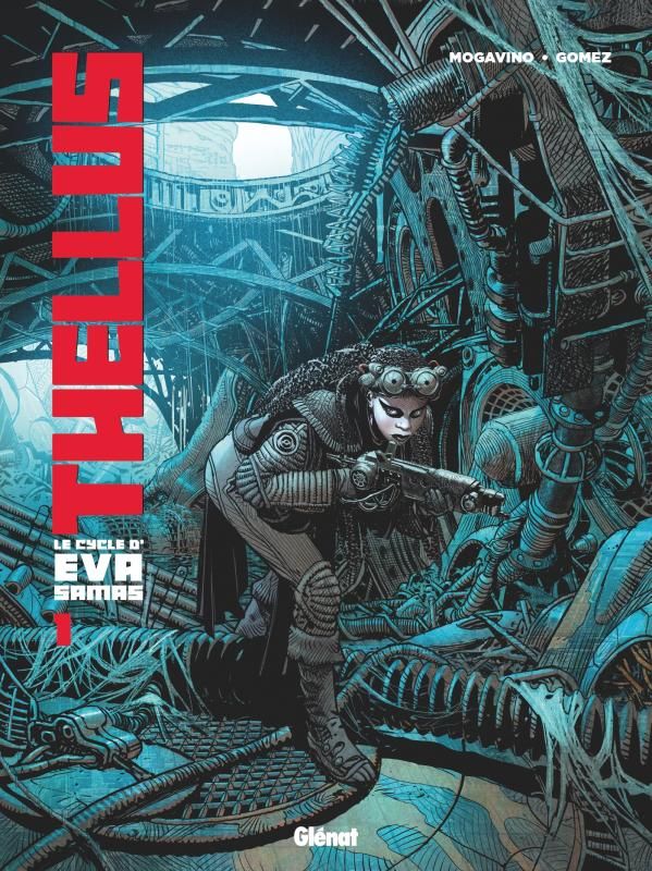 Thellus - Le Cycle d'Eva Samas Tome 1