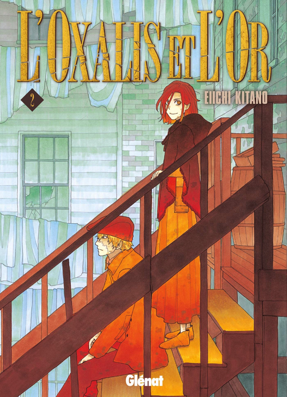 L'Oxalis et l'or Tome 2