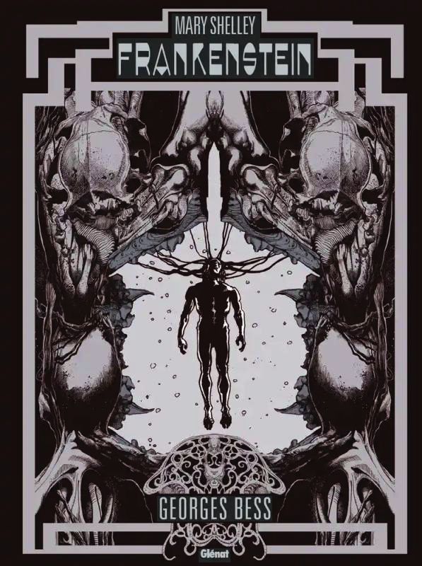 Frankenstein. Edition de luxe