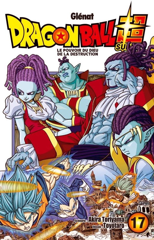 Dragon Ball Super Tome 17 : Le pouvoir du dieu de la destruction
