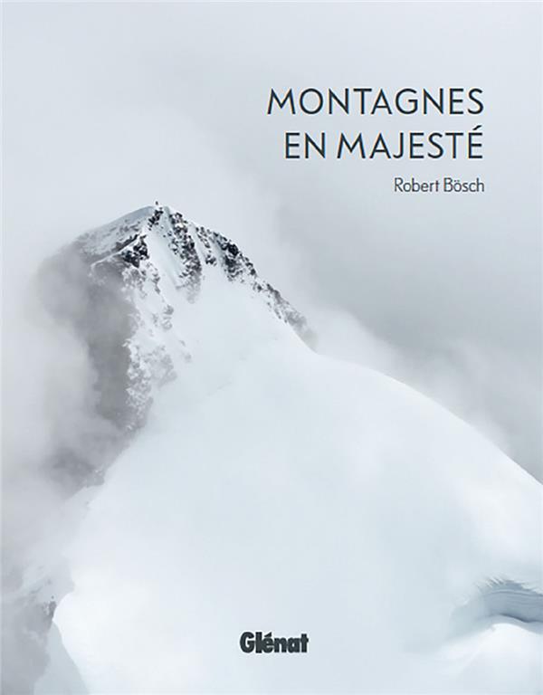 Montagnes en majesté