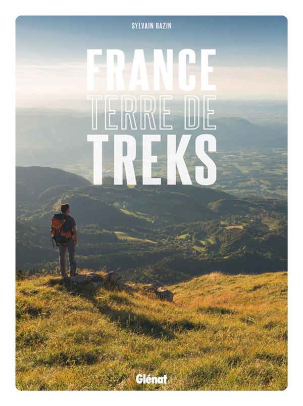 France. Terre de treks
