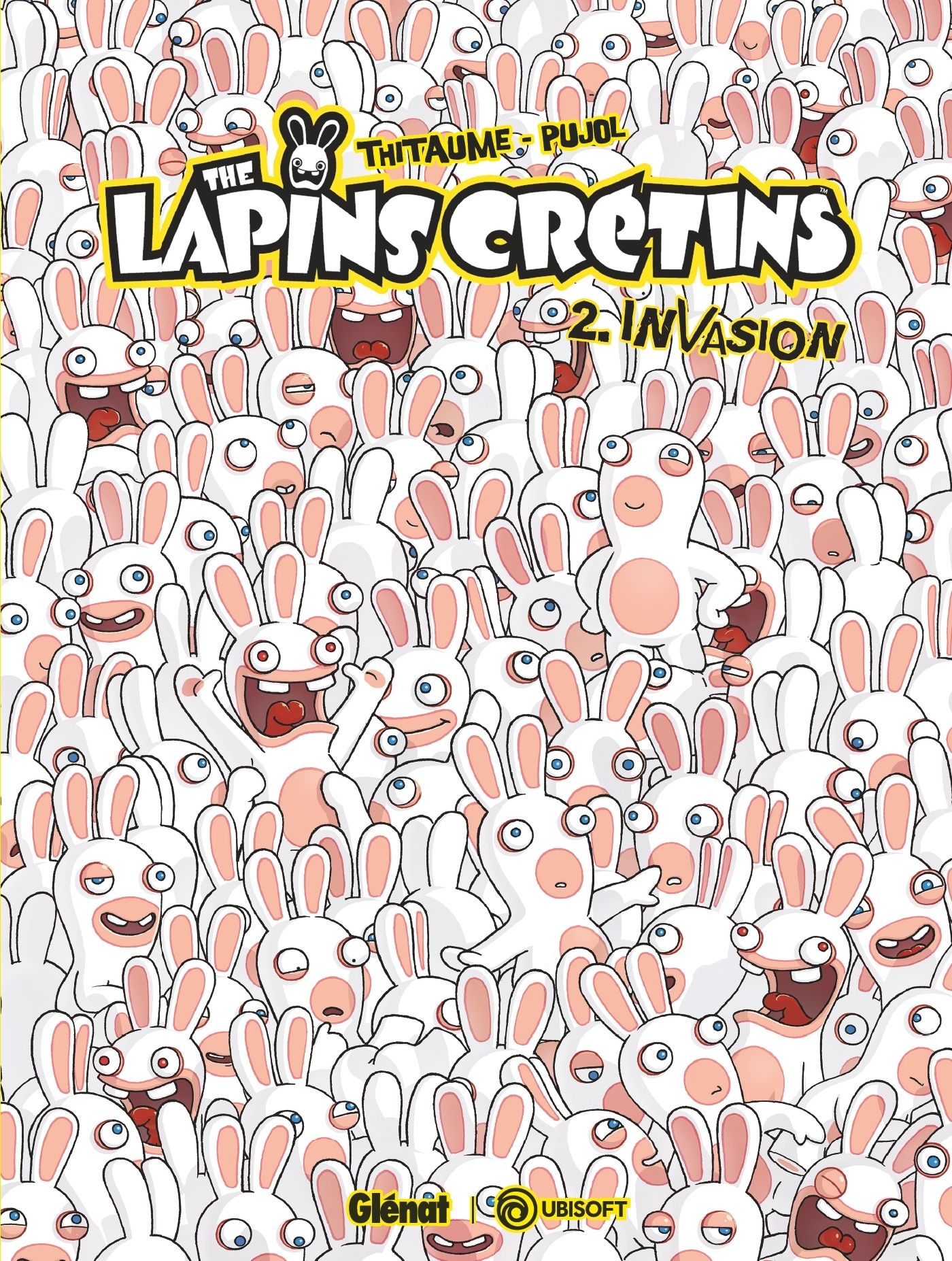 The Lapins Crétins Tome 2 : Invasion
