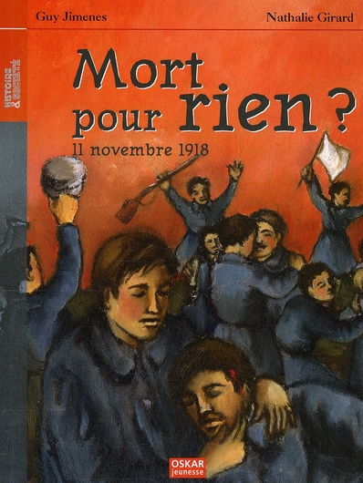 Mort pour rien ? / 11 Novembre 1918