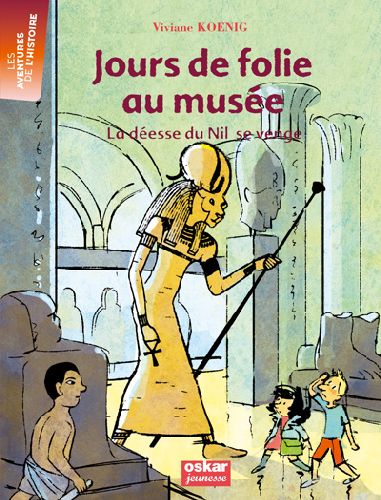 Jours de folie au musée. La déesse du Nil se venge