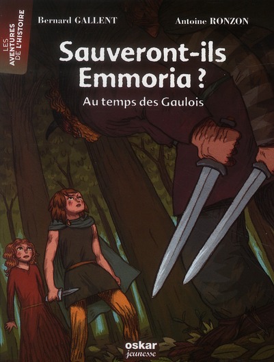 Sauveront-ils Emmoria ? Au temps des Gaulois