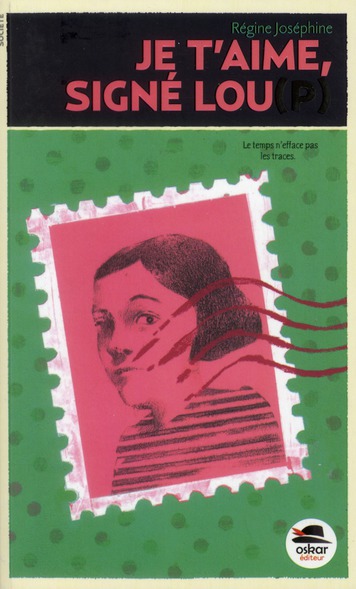 Je t'aime, signé : Lou(p)