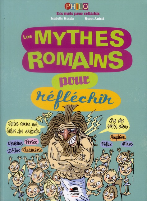 Les mythes romains pour réfléchir