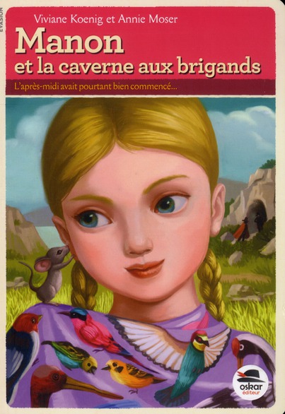 Manon et la caverne aux brigands