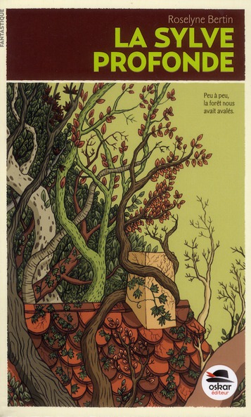 La sylve profonde