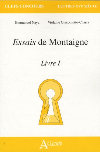 Essais de Montaigne. Livre 1