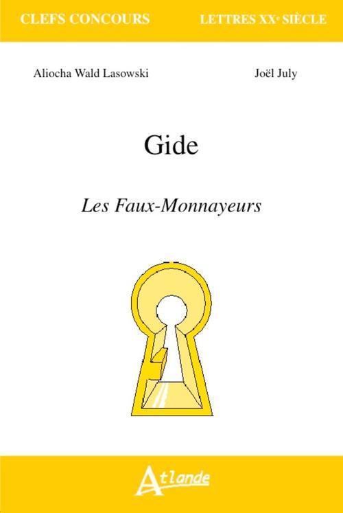 Gide, Les Faux-Monnayeurs