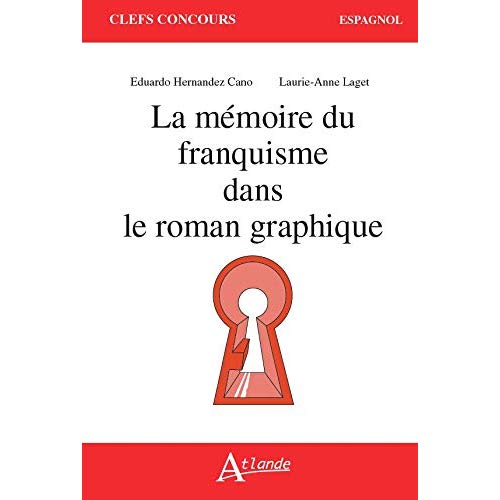 La mémoire du franquisme dans le roman graphique