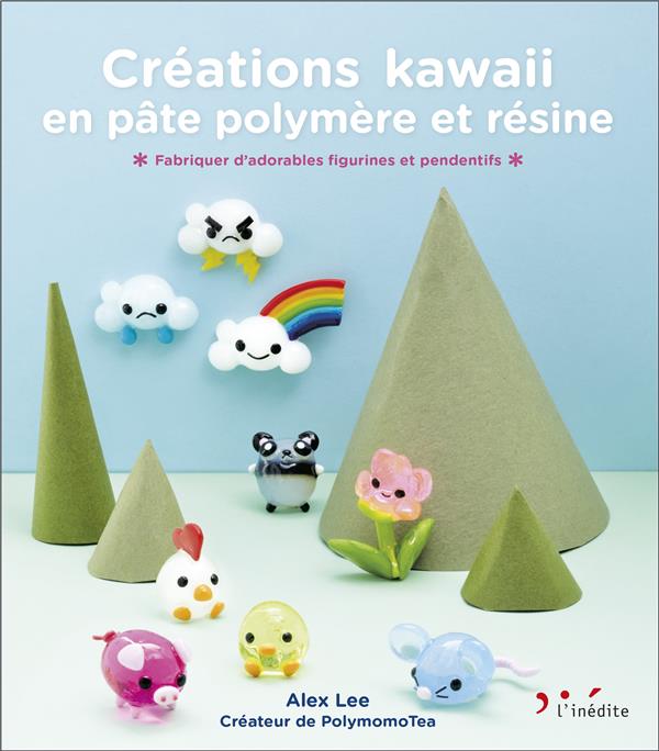 Créations kawaii en pâte polymère et résine. Fabriquez d'adorables figurines et pendentifs