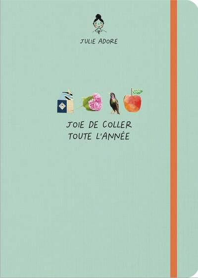 Joie de coller toute l’année