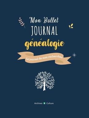 Mon bullet journal généalogie. Le journal de mes recherches