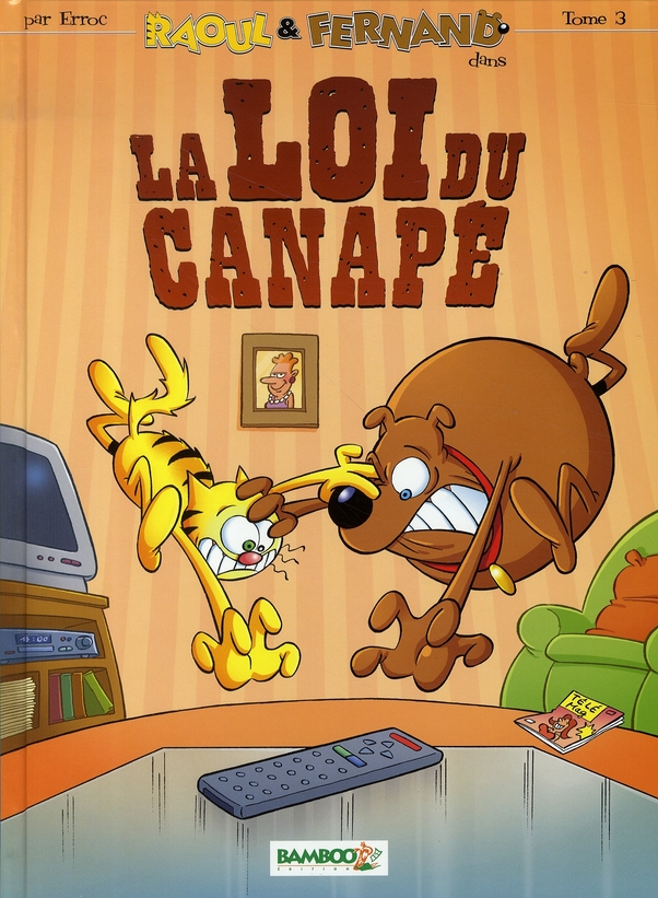 Raoul & Fernand Tome 3 : La loi du canapé