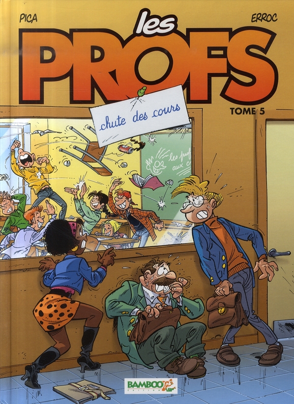 Les Profs Tome 5 : Chute des cours