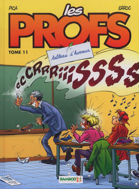 Les Profs Tome 11 : Tableau d'horreur