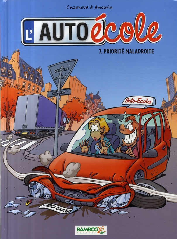 L'auto-école Tome 7 : Priorité maladroite