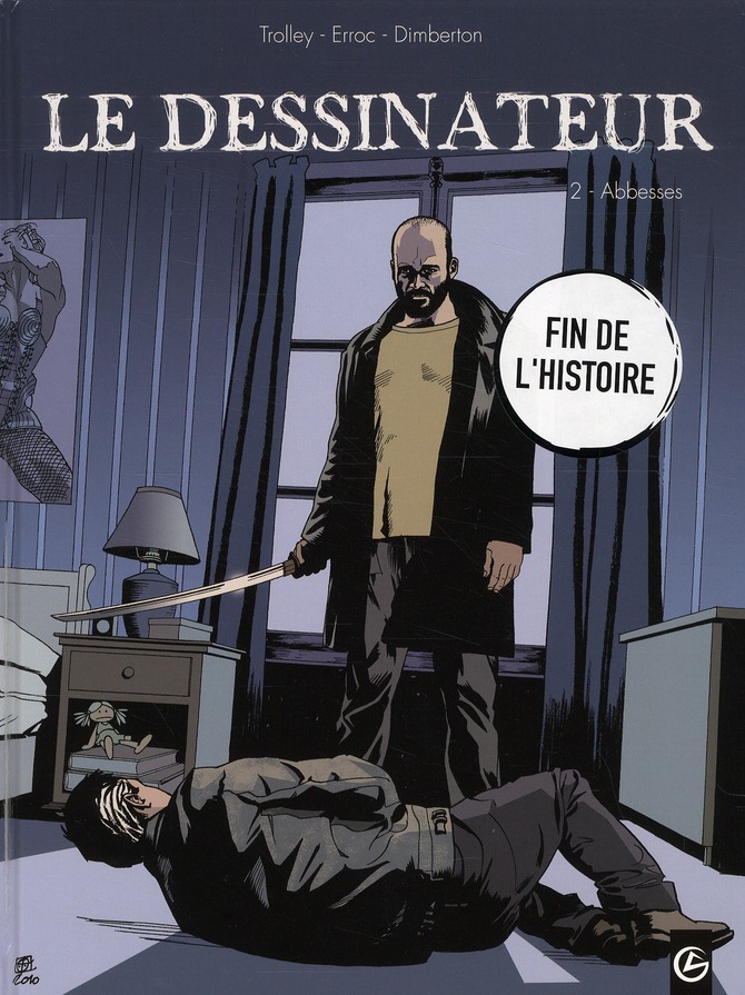 Le dessinateur Tome 2 : Abbesses
