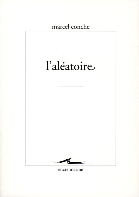 L'aléatoire. 3e édition