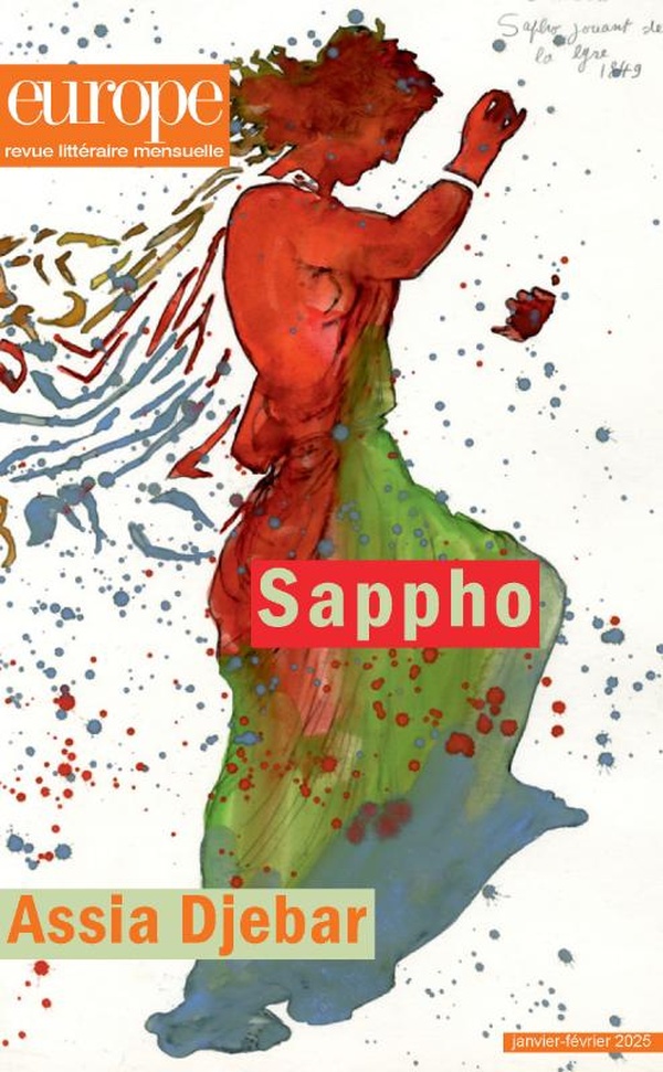 Europe N° 1149-1150, janvier-février 2025 : Sappho / Assia Djebar