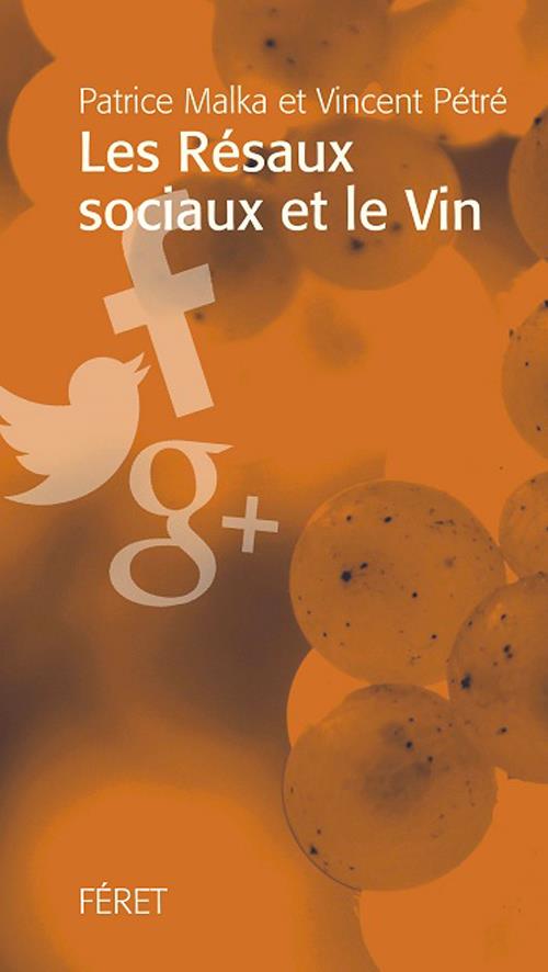 Les Réseaux sociaux et le Vin