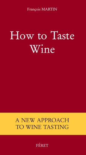 Savoir déguster le vin