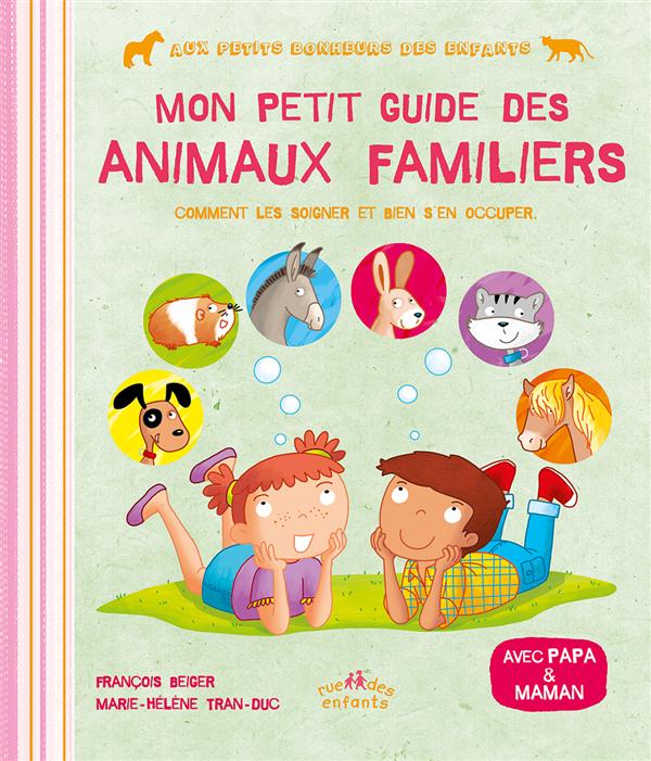 Mon petit guide des animaux familiers