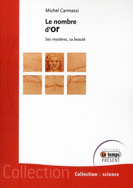 Le nombre d'or. Ses mystères, sa beauté