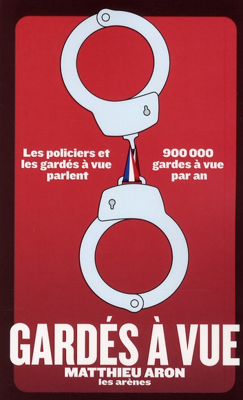 Gardés à vue