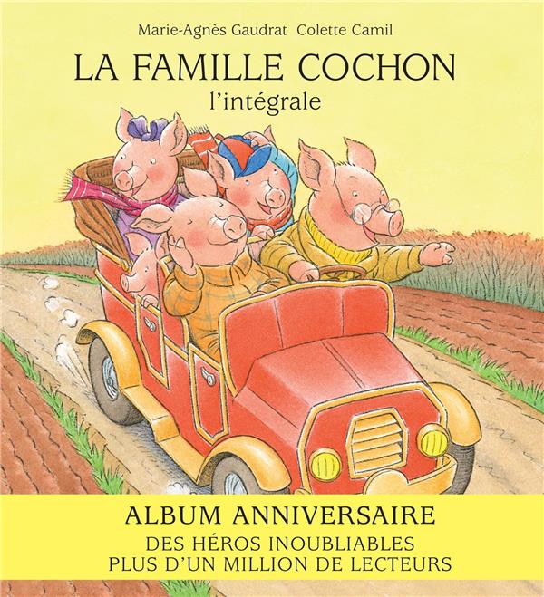 La famille Cochon. L'intégrale