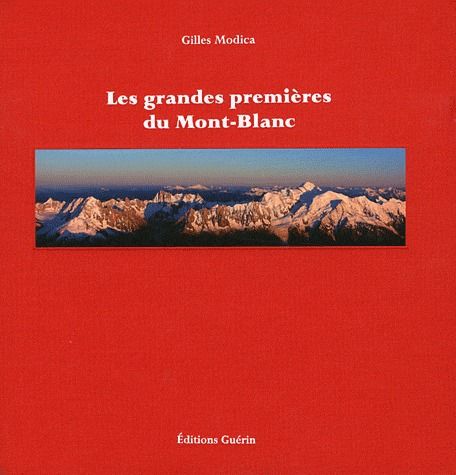 Les grandes premières du Mont-Blanc