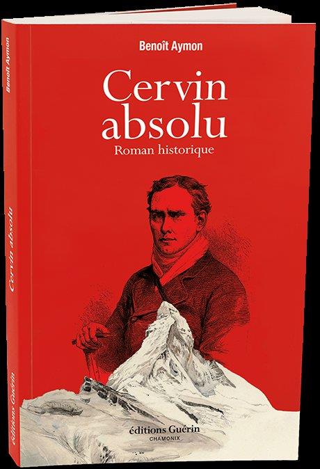 Cervin absolu. Roman historique