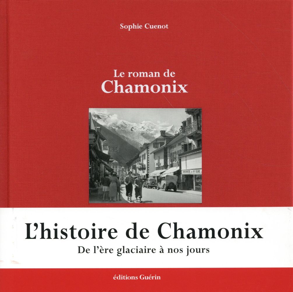 Le roman de Chamonix