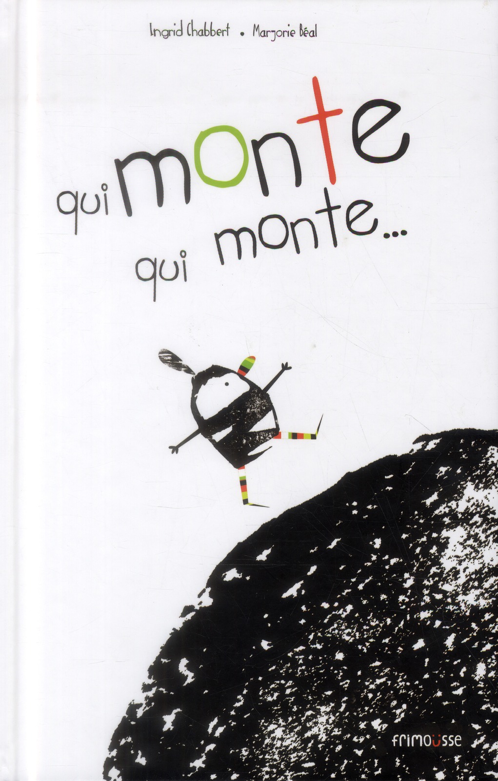 Qui monte qui monte