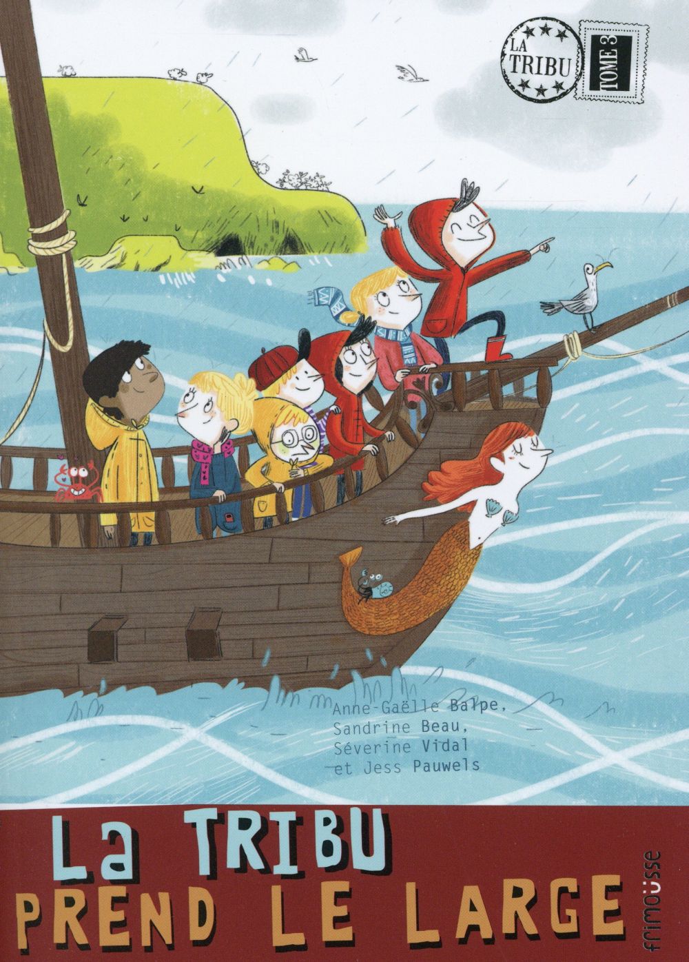 La Tribu Tome 3 : La Tribu prend le large