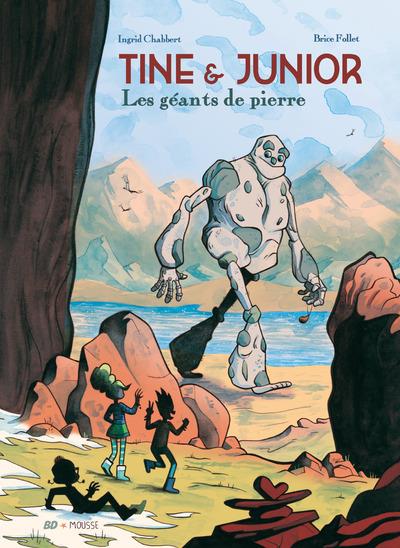 Tine et Junior : Les géants de pierre