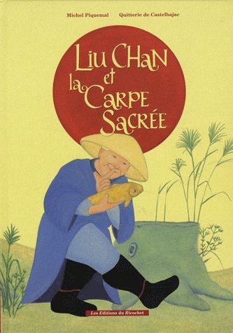 Liu Chan et la Carpe Sacrée
