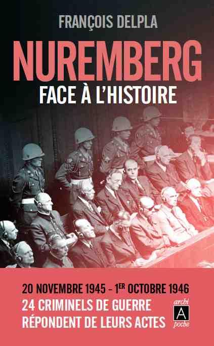 Nuremberg face à l'histoire